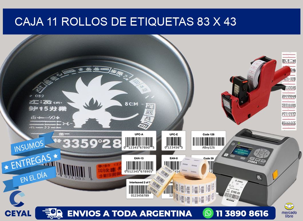 CAJA 11 ROLLOS DE ETIQUETAS 83 x 43