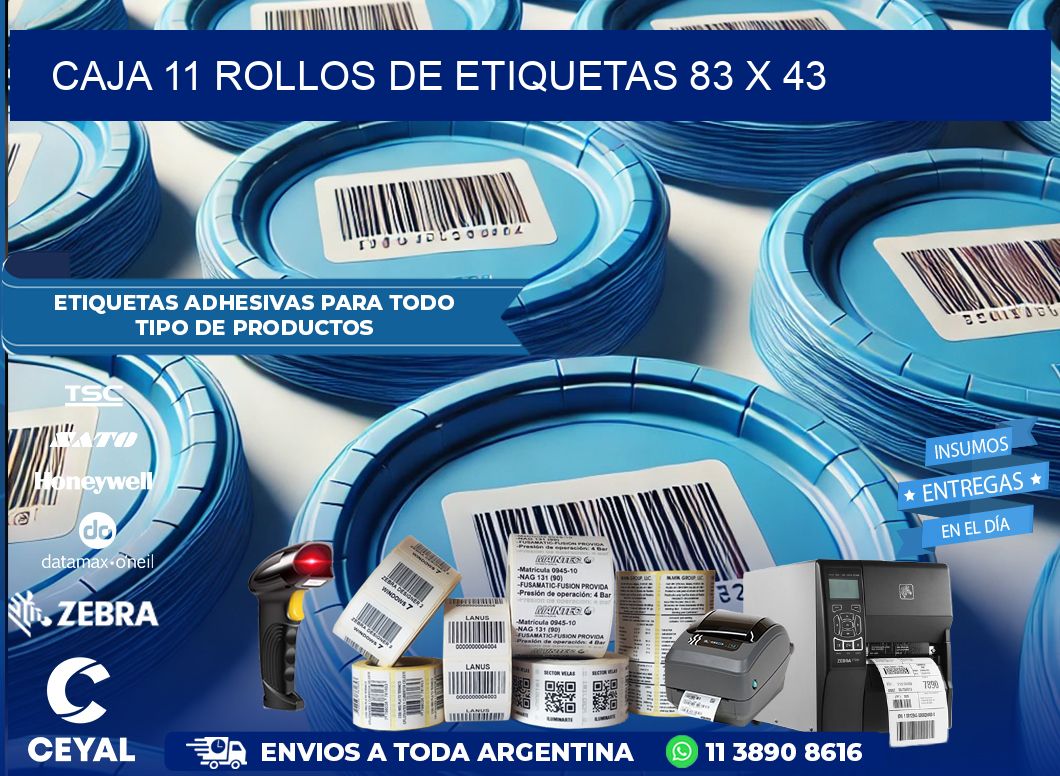 CAJA 11 ROLLOS DE ETIQUETAS 83 x 43