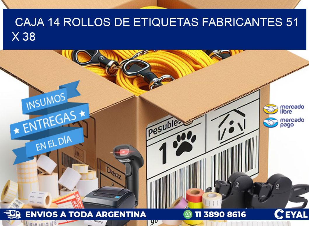 CAJA 14 ROLLOS DE ETIQUETAS FABRICANTES 51 x 38