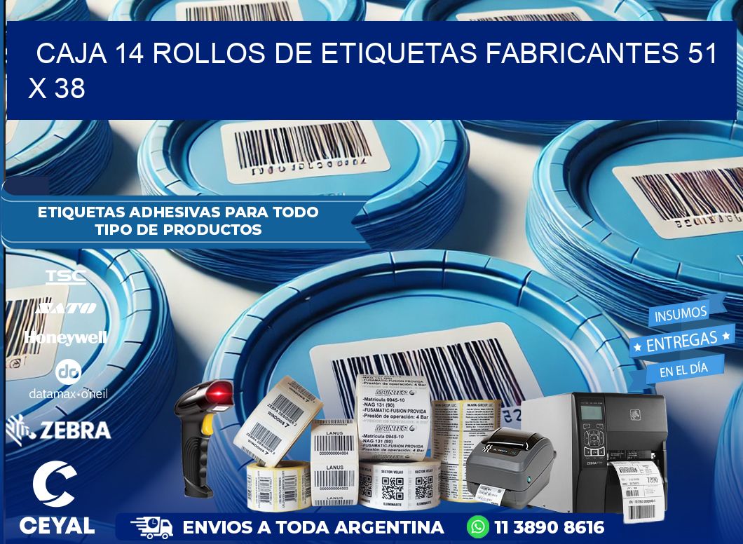 CAJA 14 ROLLOS DE ETIQUETAS FABRICANTES 51 x 38