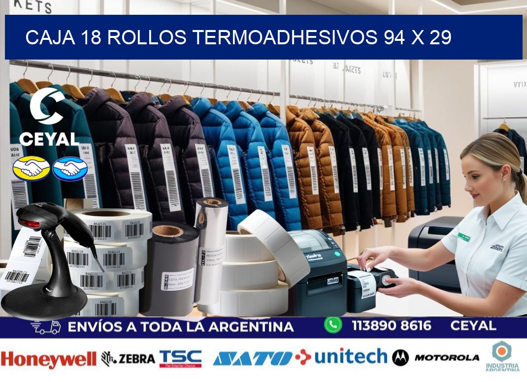 CAJA 18 ROLLOS TERMOADHESIVOS 94 x 29