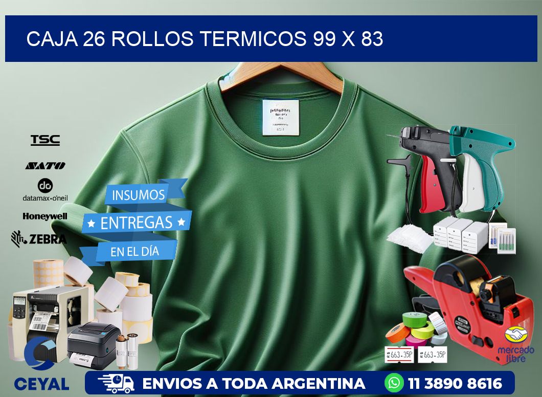 CAJA 26 ROLLOS TERMICOS 99 x 83