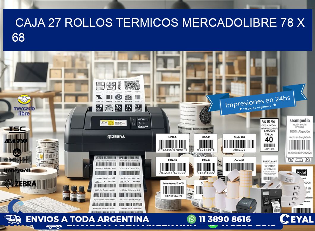 CAJA 27 ROLLOS TERMICOS MERCADOLIBRE 78 x 68