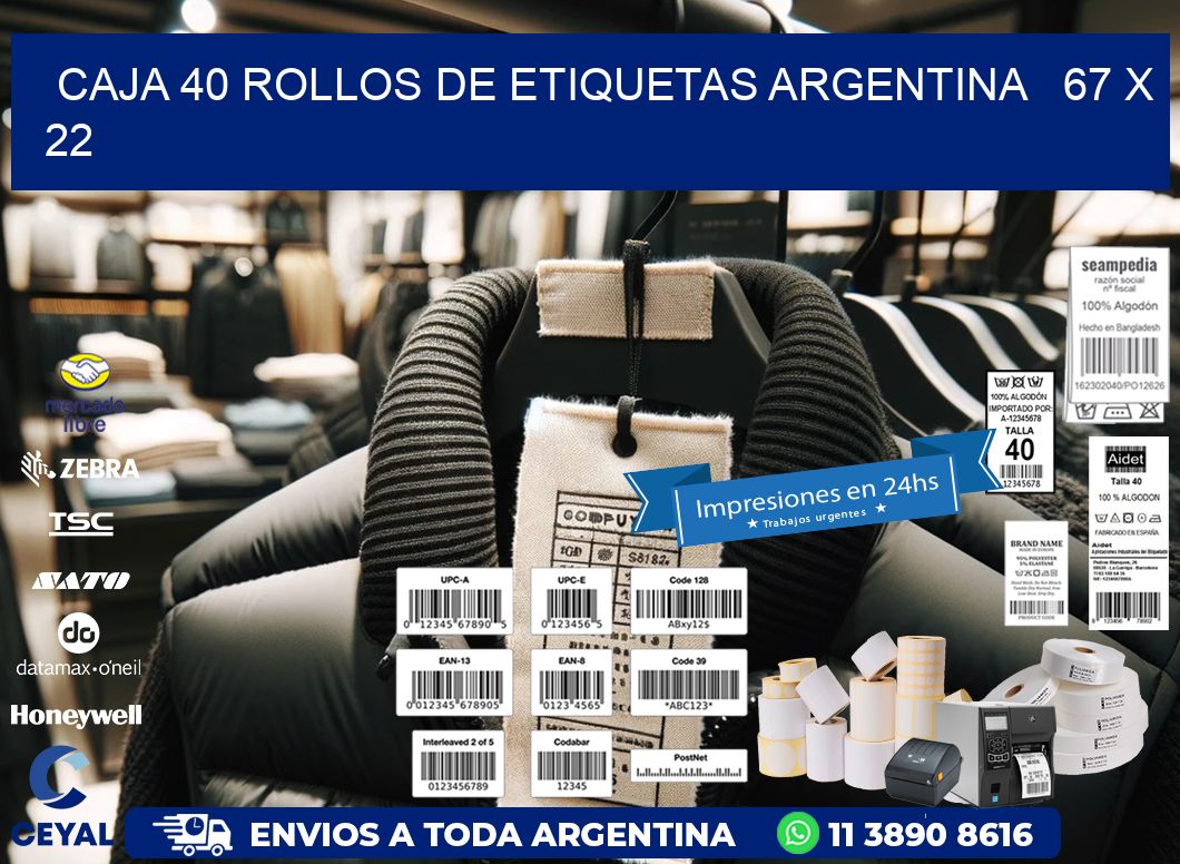 CAJA 40 ROLLOS DE ETIQUETAS ARGENTINA   67 x 22