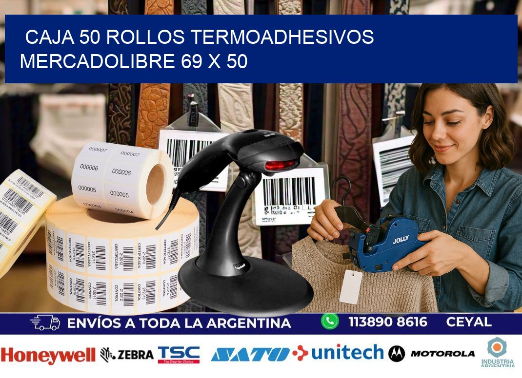 CAJA 50 ROLLOS TERMOADHESIVOS MERCADOLIBRE 69 x 50