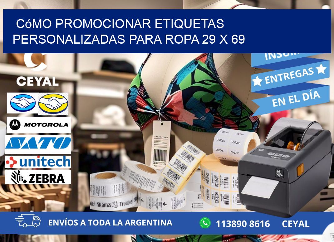 Cómo Promocionar Etiquetas Personalizadas para Ropa 29 x 69