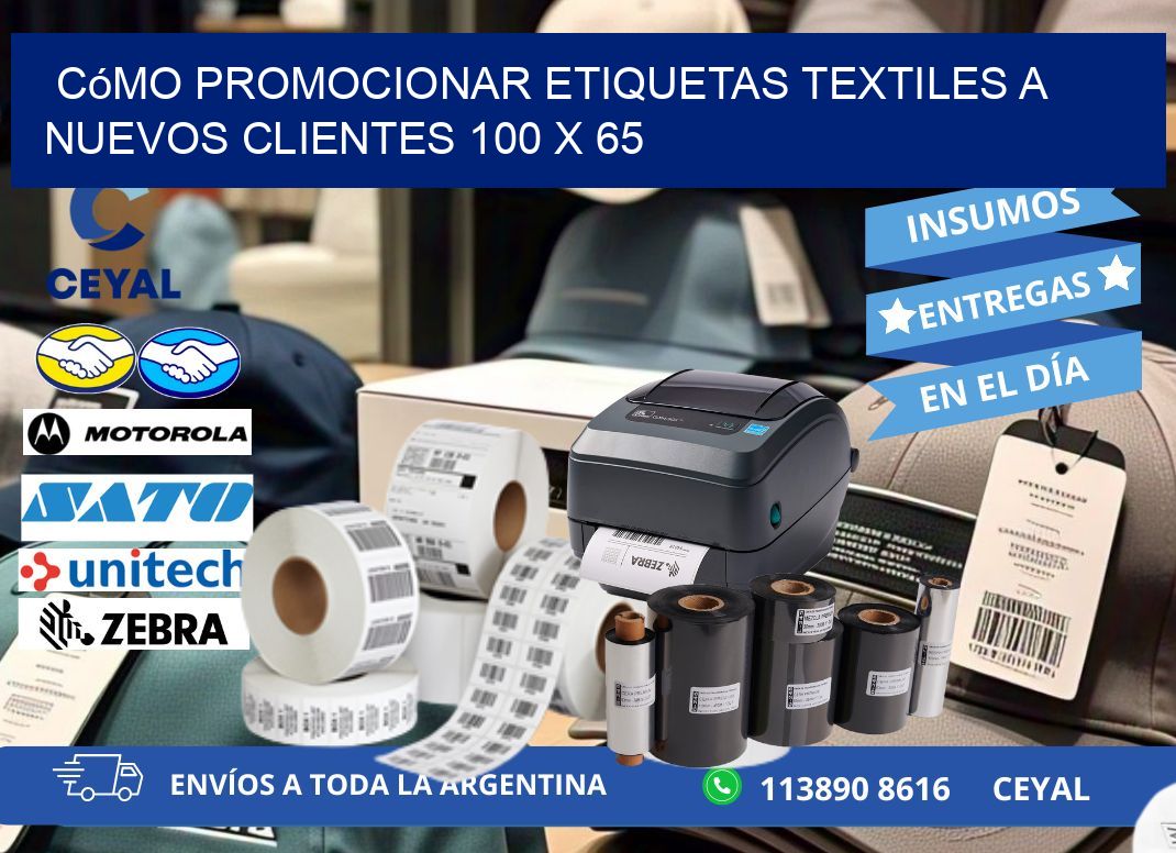 Cómo Promocionar Etiquetas Textiles a Nuevos Clientes 100 x 65