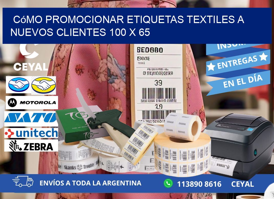 Cómo Promocionar Etiquetas Textiles a Nuevos Clientes 100 x 65