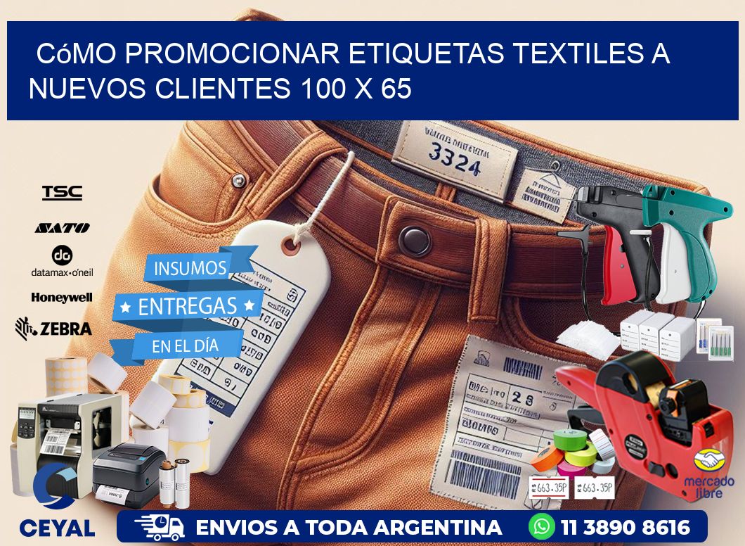 Cómo Promocionar Etiquetas Textiles a Nuevos Clientes 100 x 65