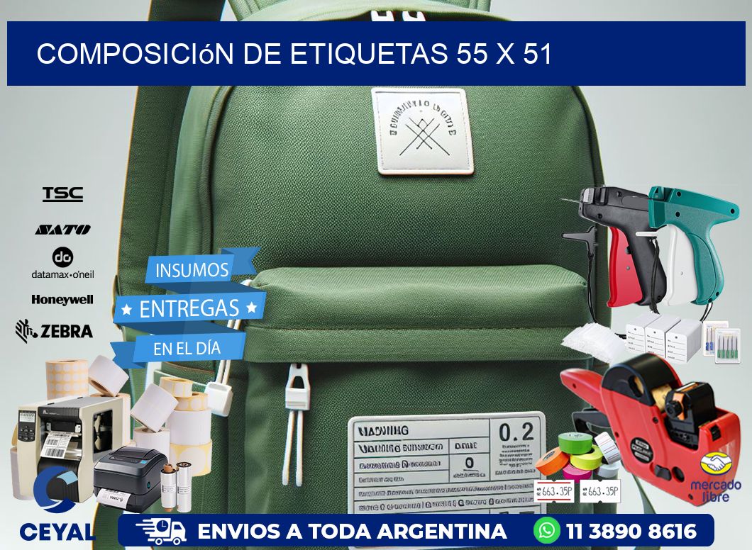 Composición de etiquetas 55 x 51