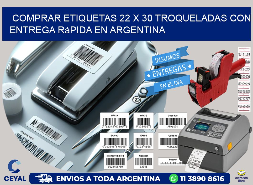 Comprar etiquetas 22 x 30 troqueladas con entrega rápida en Argentina
