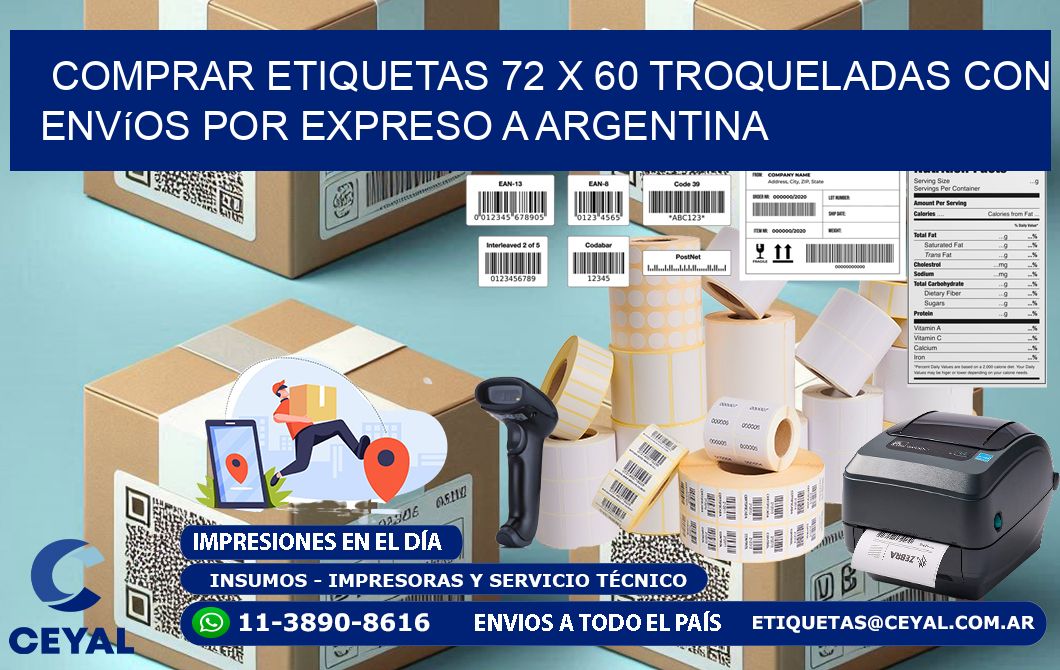 Comprar etiquetas 72 x 60 troqueladas con envíos por expreso a Argentina