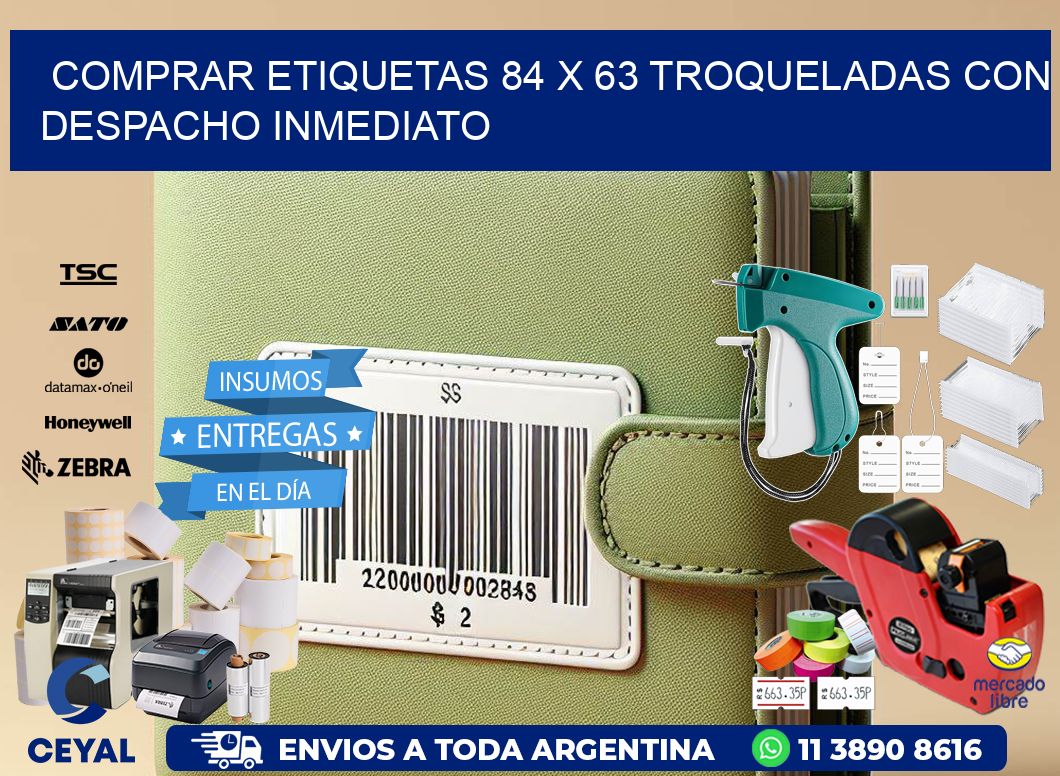 Comprar etiquetas 84 x 63 troqueladas con despacho inmediato