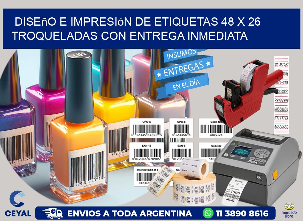 Diseño e impresión de etiquetas 48 x 26 troqueladas con entrega inmediata