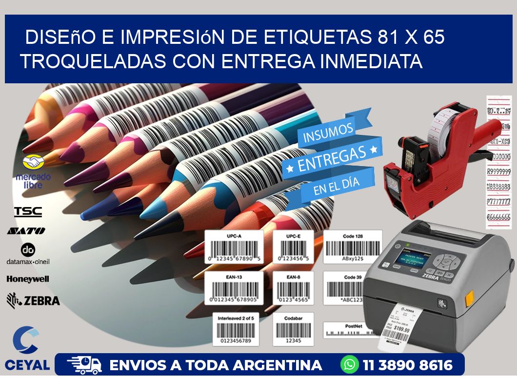 Diseño e impresión de etiquetas 81 x 65 troqueladas con entrega inmediata