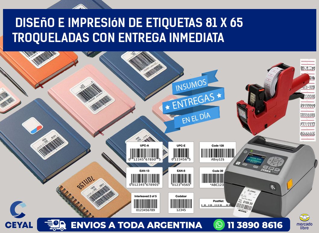Diseño e impresión de etiquetas 81 x 65 troqueladas con entrega inmediata