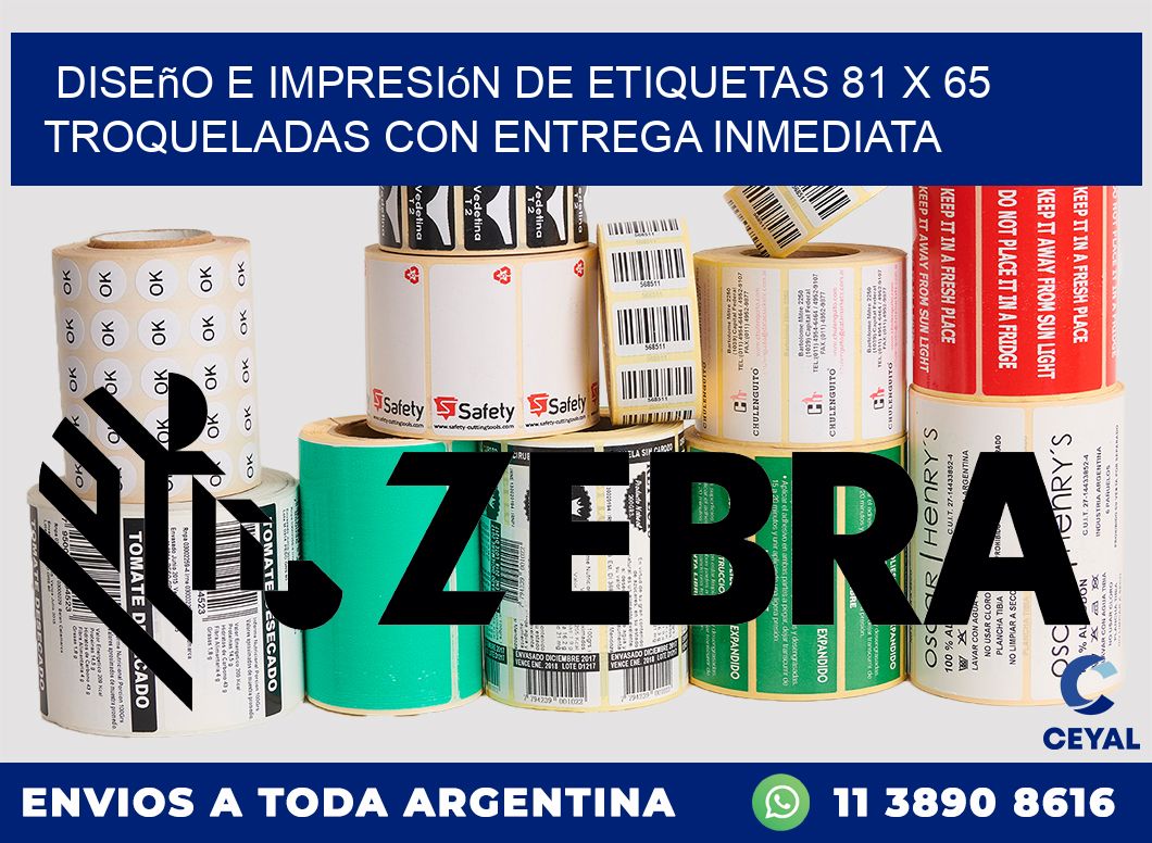 Diseño e impresión de etiquetas 81 x 65 troqueladas con entrega inmediata