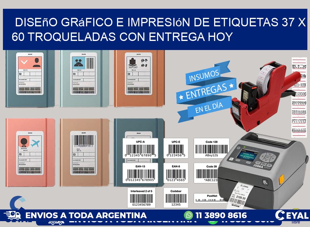 Diseño gráfico e impresión de etiquetas 37 x 60 troqueladas con entrega hoy