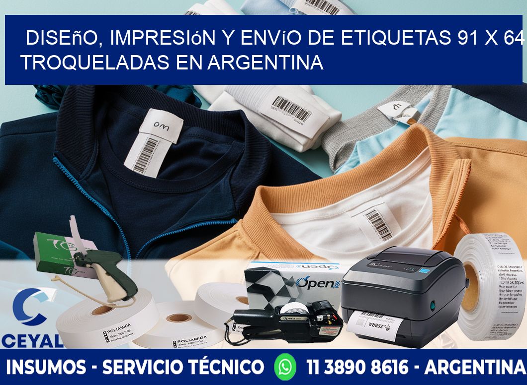Diseño, impresión y envío de etiquetas 91 x 64 troqueladas en Argentina