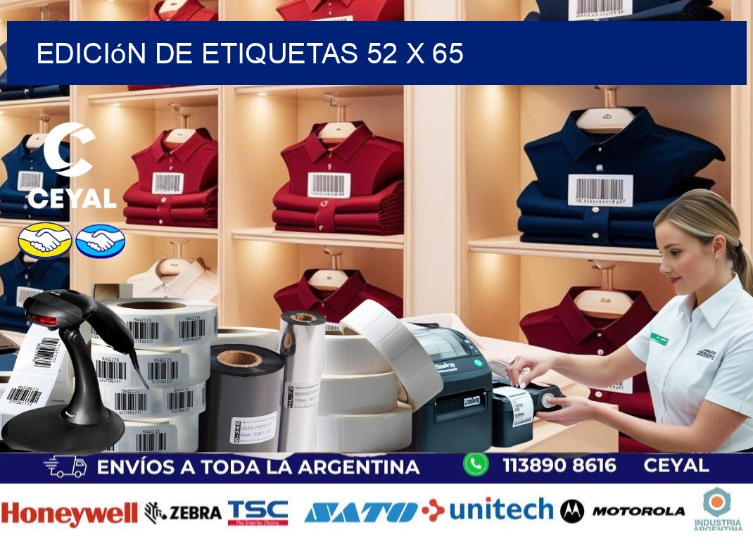 Edición de etiquetas 52 x 65