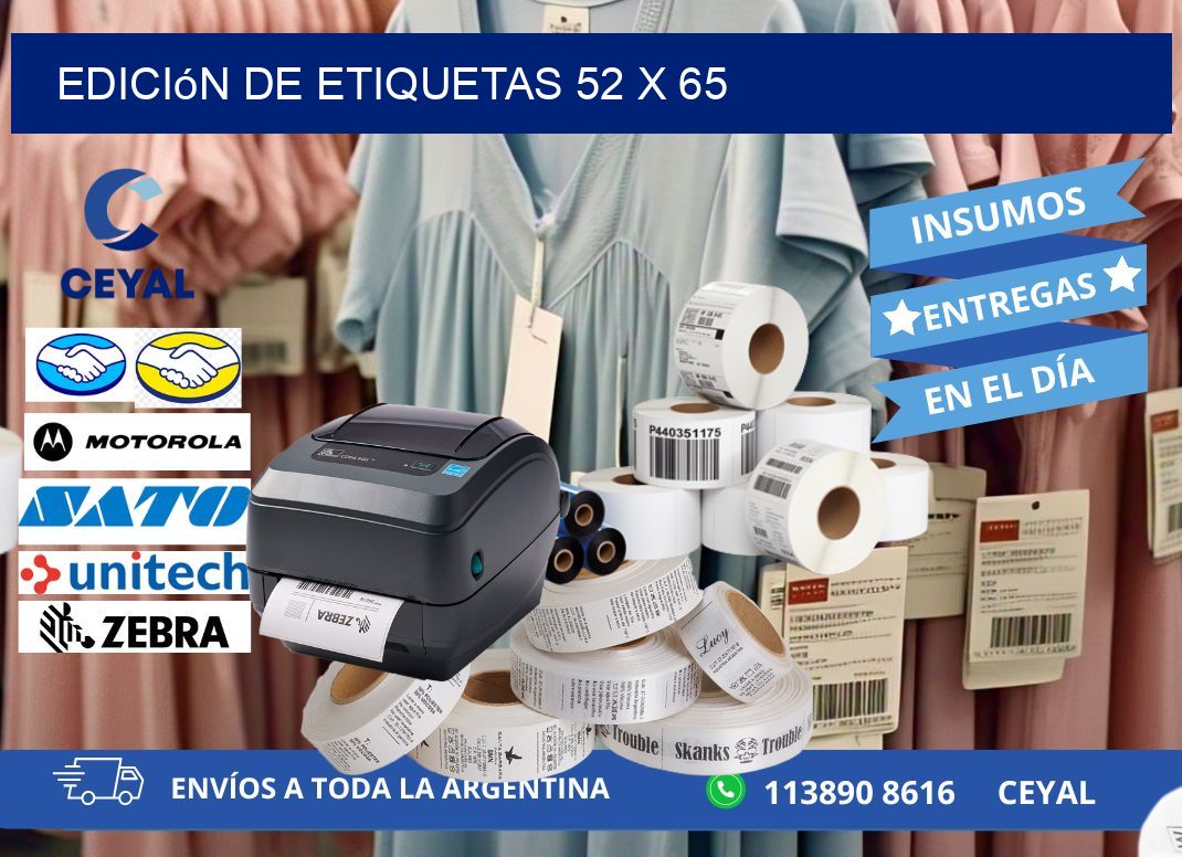 Edición de etiquetas 52 x 65