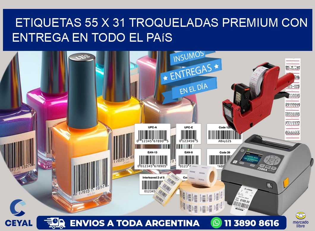 Etiquetas 55 x 31 troqueladas premium con entrega en todo el país