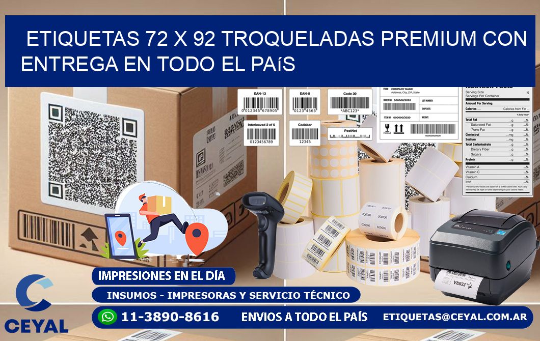 Etiquetas 72 x 92 troqueladas premium con entrega en todo el país