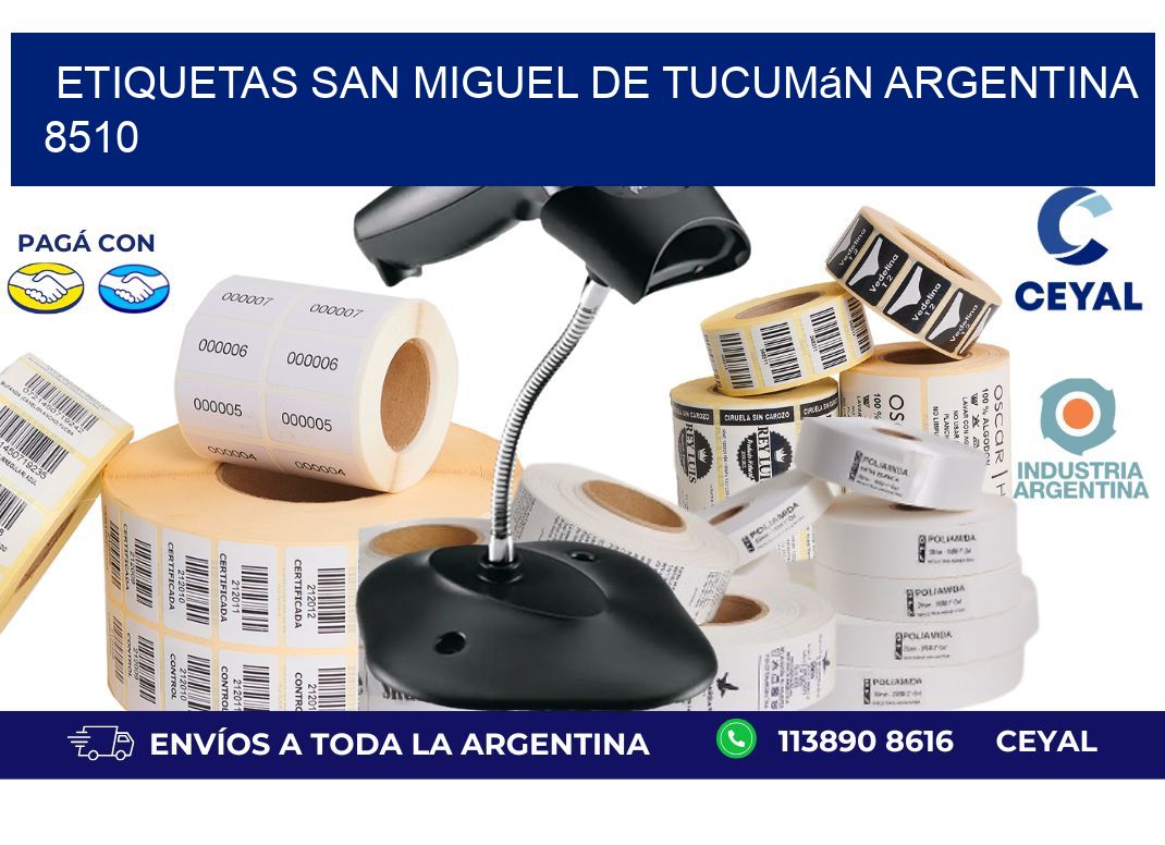 Etiquetas San Miguel de Tucumán Argentina 8510