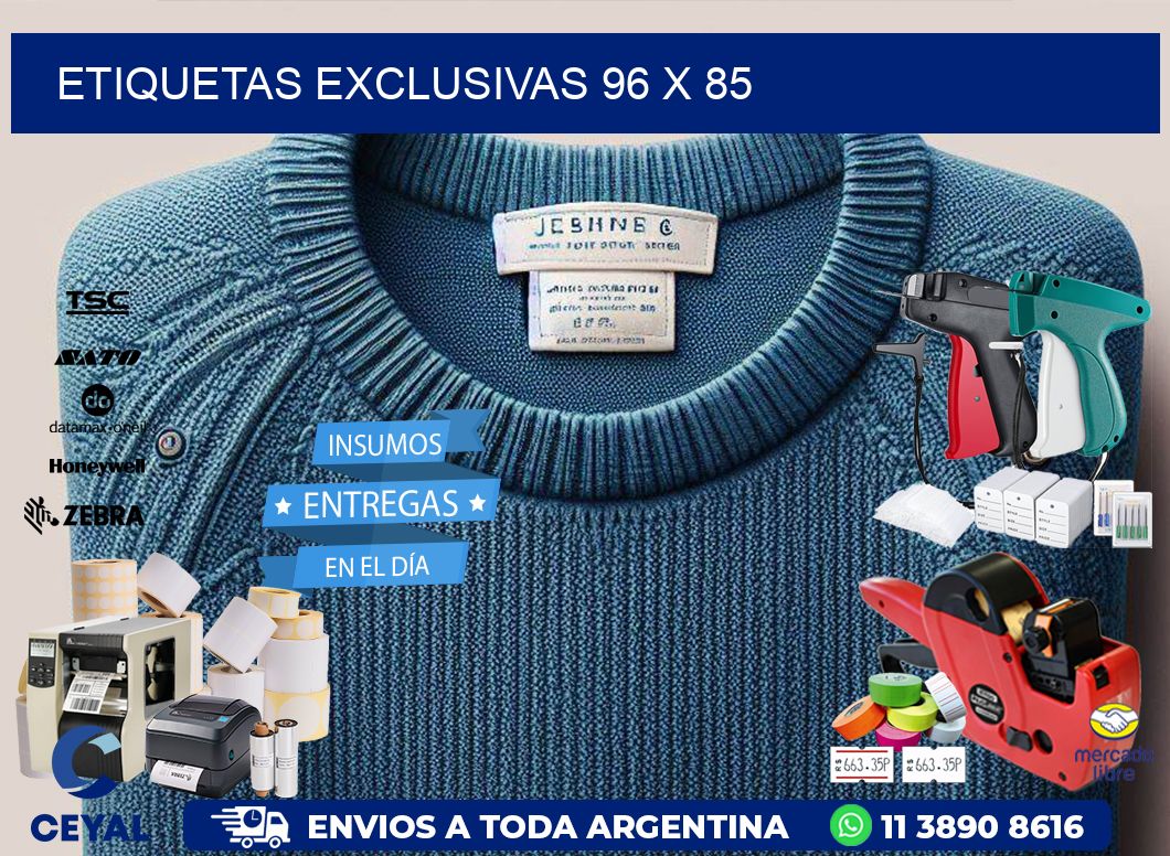 Etiquetas exclusivas 96 x 85