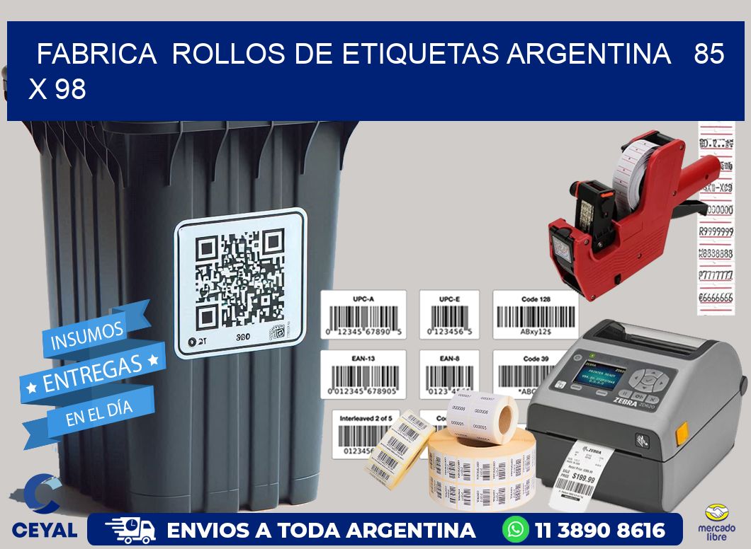Fabrica  ROLLOS DE ETIQUETAS ARGENTINA   85 x 98