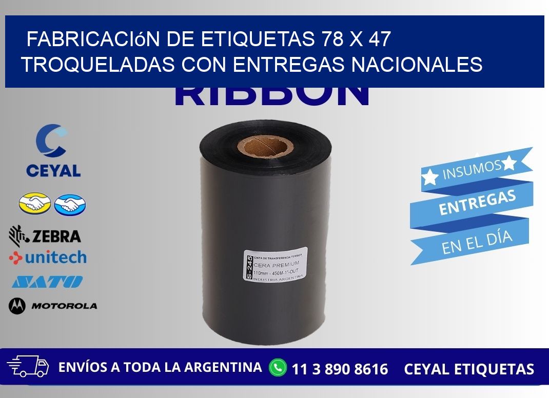 Fabricación de etiquetas 78 x 47 troqueladas con entregas nacionales