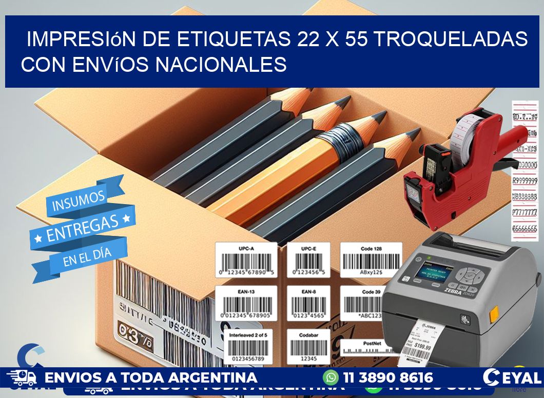 Impresión de etiquetas 22 x 55 troqueladas con envíos nacionales