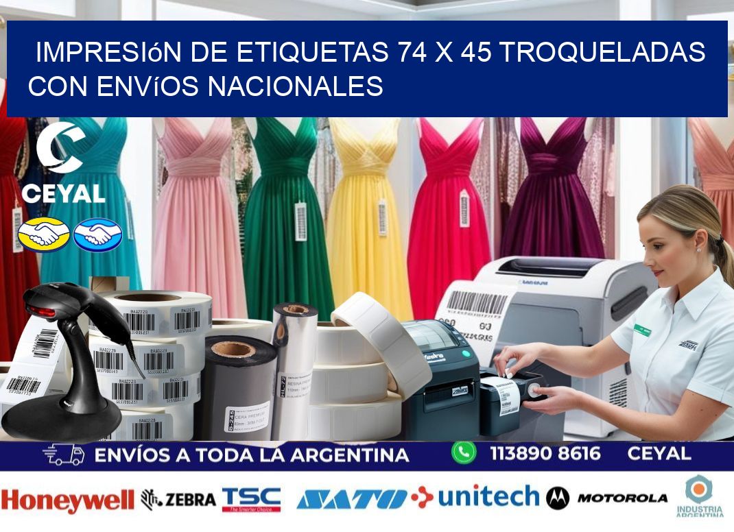 Impresión de etiquetas 74 x 45 troqueladas con envíos nacionales