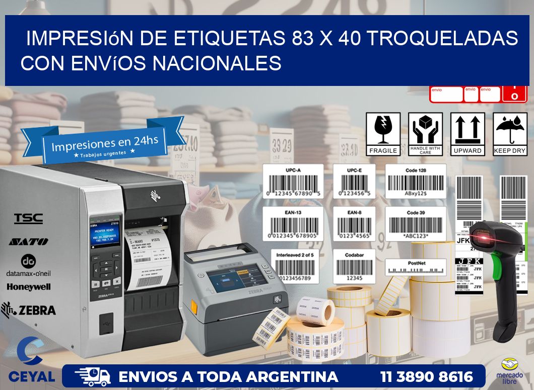 Impresión de etiquetas 83 x 40 troqueladas con envíos nacionales