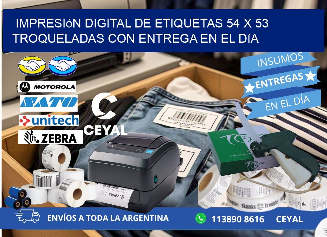 Impresión digital de etiquetas 54 x 53 troqueladas con entrega en el día