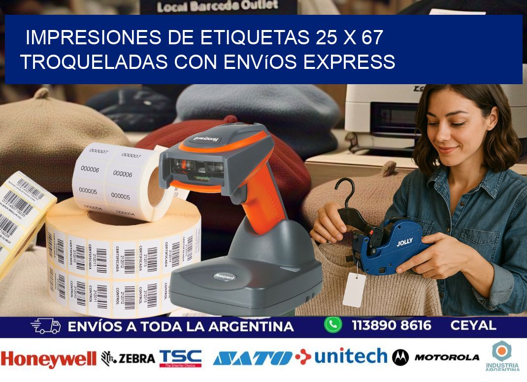 Impresiones de etiquetas 25 x 67 troqueladas con envíos express
