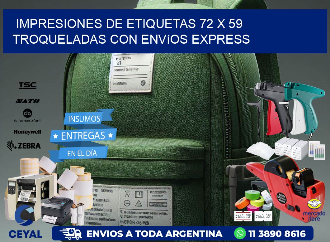 Impresiones de etiquetas 72 x 59 troqueladas con envíos express