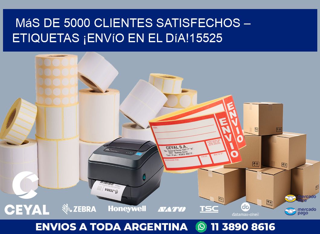 Más de 5000 Clientes Satisfechos – etiquetas ¡Envío en el Día!15525