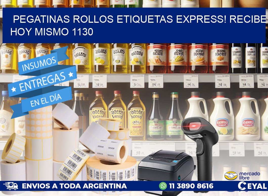 Pegatinas rollos etiquetas Express! Recibe Hoy Mismo 1130