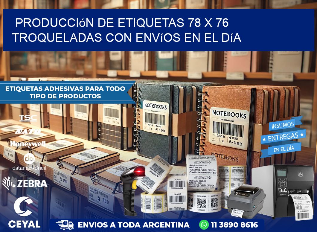 Producción de etiquetas 78 x 76 troqueladas con envíos en el día