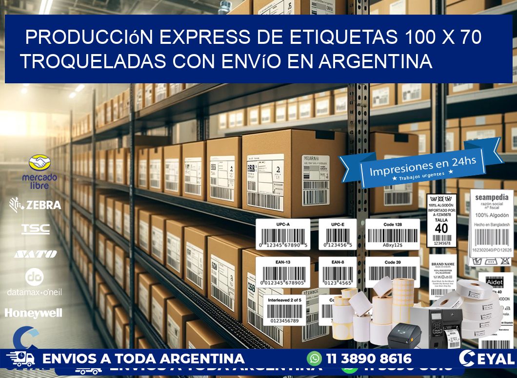 Producción express de etiquetas 100 x 70 troqueladas con envío en Argentina