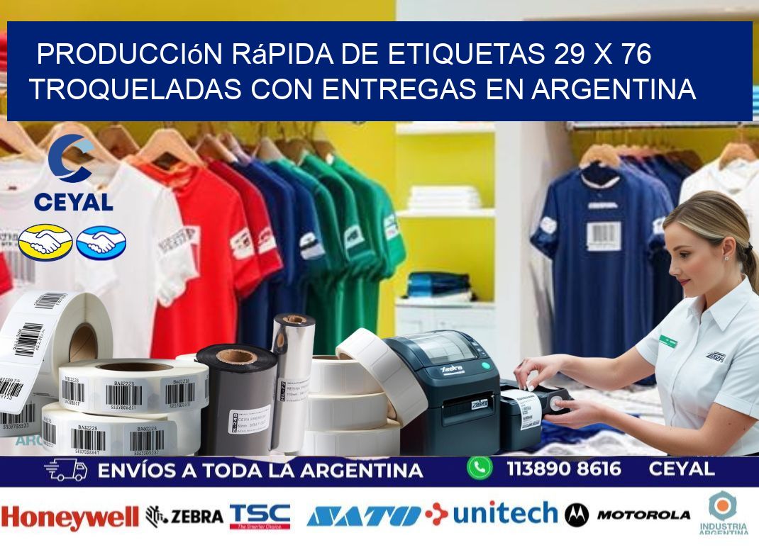 Producción rápida de etiquetas 29 x 76 troqueladas con entregas en Argentina