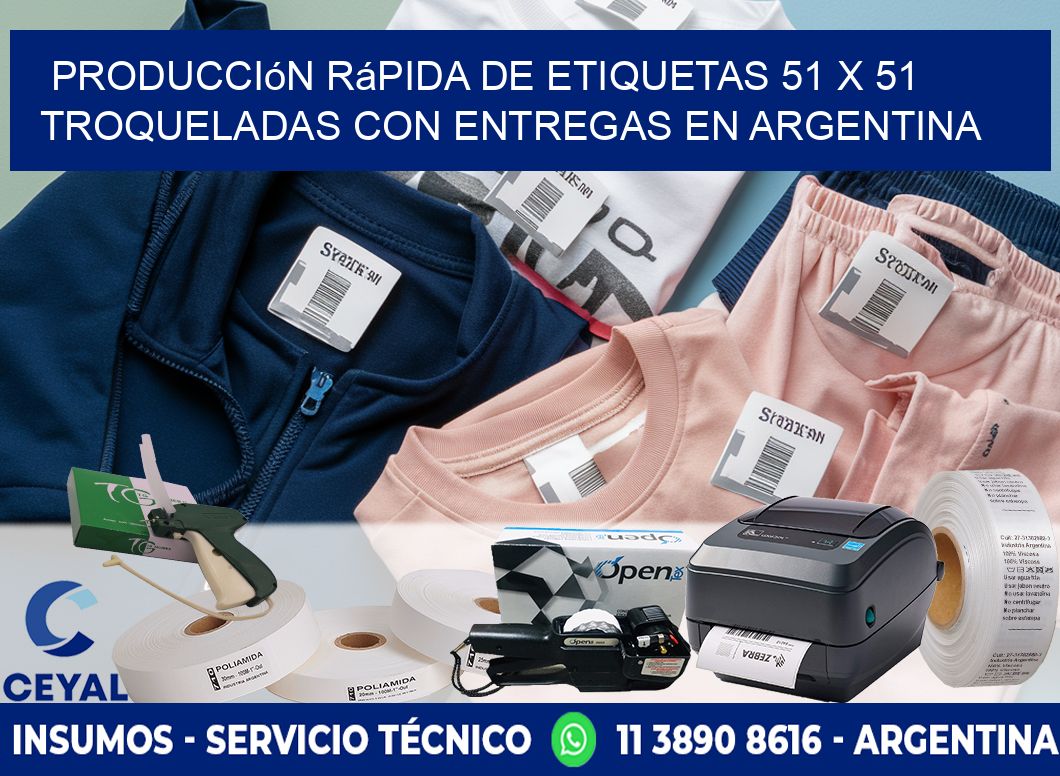Producción rápida de etiquetas 51 x 51 troqueladas con entregas en Argentina