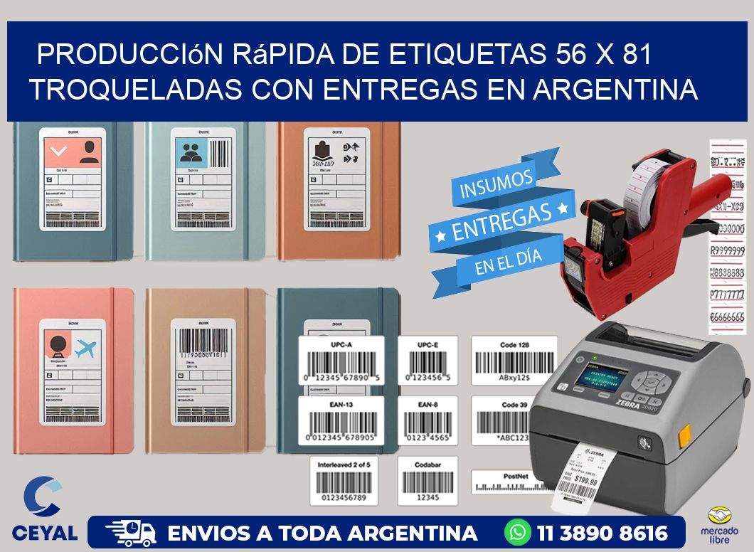Producción rápida de etiquetas 56 x 81 troqueladas con entregas en Argentina