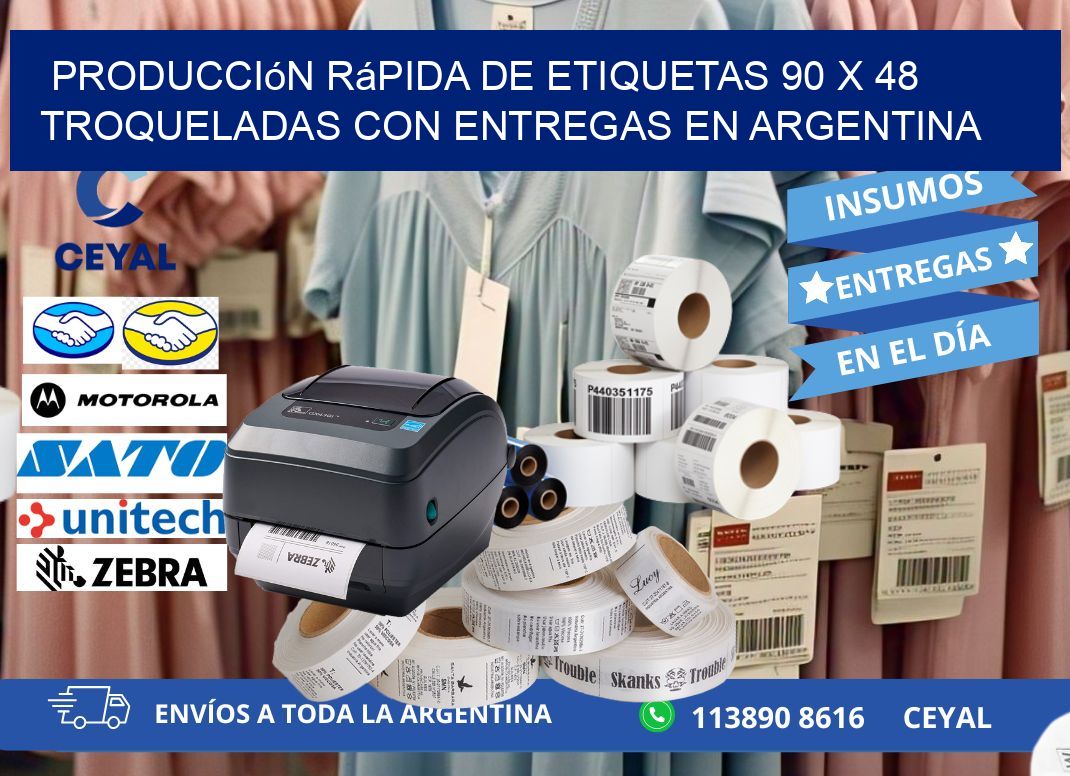 Producción rápida de etiquetas 90 x 48 troqueladas con entregas en Argentina