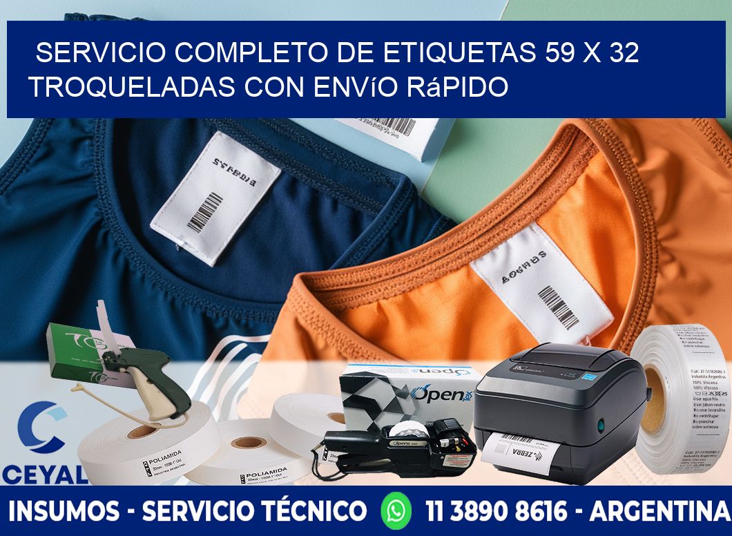 Servicio completo de etiquetas 59 x 32 troqueladas con envío rápido