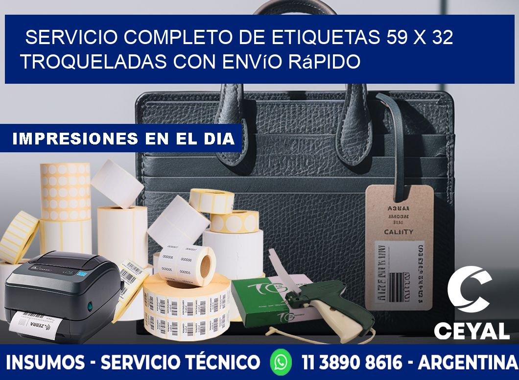 Servicio completo de etiquetas 59 x 32 troqueladas con envío rápido