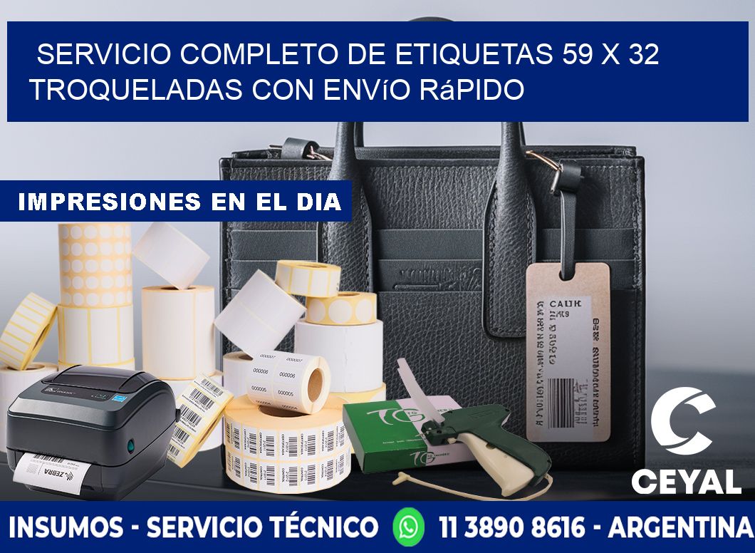 Servicio completo de etiquetas 59 x 32 troqueladas con envío rápido