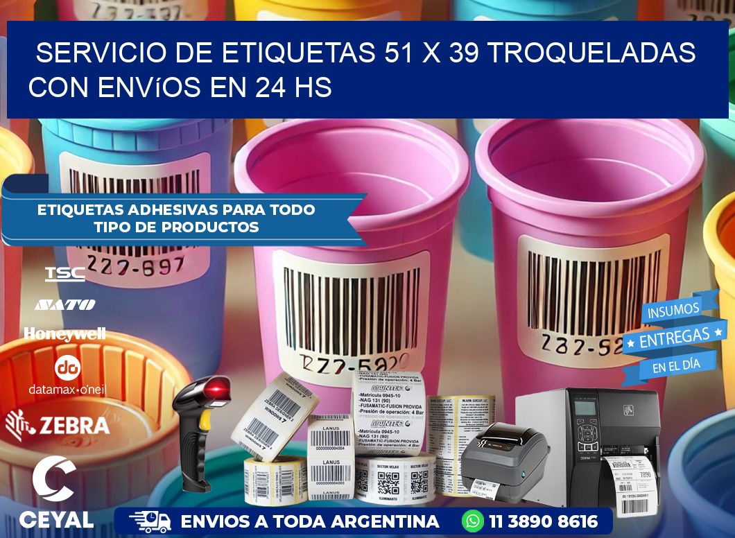 Servicio de etiquetas 51 x 39 troqueladas con envíos en 24 hs
