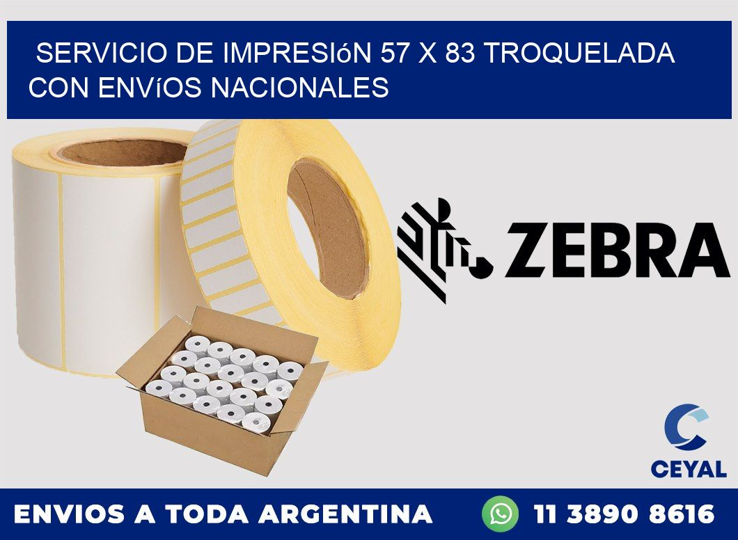Servicio de impresión 57 x 83 troquelada con envíos nacionales